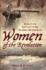 Robert M Dunkerly, Robert M. Dunkerly - Women of the Revolution