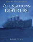 Don Brown, Don Brown - All Stations Distress!