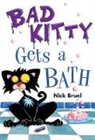 Nick Bruel, Nick Bruel - Bad Kitty Gets a Bath