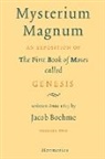 Jakob Beohme, Jacob Boehme, Jakob Bohme, Jakob B'Ohme - Mysterium Magnum