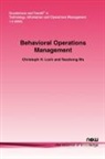 Christoph H. Loch, Yaozhong Wu - Behavioral Operations Management
