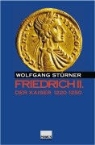Wolfgang Stürner - Friedrich II. - Bd.2: Der Kaiser 1220-1250