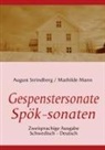Mann, Mathilde Mann, Friedr Schiller, Friedrich Schiller, Strindber, August Strindberg... - Die Gespenstersonate - Spök-sonaten