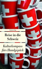 Franzisk Schläpfer, Franziska Schläpfer - Reise in die Schweiz