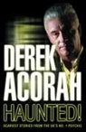 Derek Acorah, Acorah Derek - Haunted