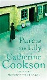 Catherine Cookson - Pure as the Lily