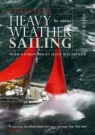 PETER BRUCE - Heavy Weather Sailing