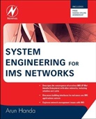 Arun Handa, Arun (Chief Technologist Handa, Handa Arun - System Engineering for Ims Networks