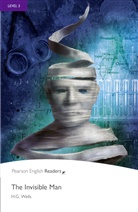 H. Wells, H. G. Wells, H.G. Wells, Herbert G. Wells, Herbert George Wells - The Invisible Man