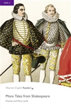 Charles Lamb, Mary Lamb - More Tales from Shakespeare