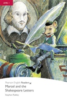 Stephen Rabley - Marcel and the Shakespeare Letters