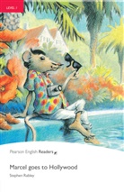 Stephen Rabley, Inga Moore - Marcel Goes to Hollywood