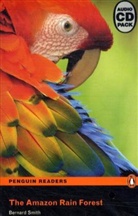 Bernard Smith - The Amazon Rain Forest book/CD