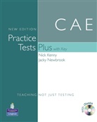 Nick Kenny, Jacky Newbrook - CAE Practice Tests Plus with Key, iTest CD-ROM and audio CD