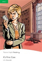 L Alexander, L G Alexander, L. G. Alexander, L.G. Alexander, Louis G. Alexander, Gary Wing - K's First Case