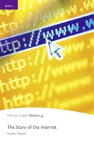 Stephen Bryant - The Story of the Internet