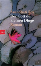 Arundhati Roy - Der Gott der kleinen Dinge