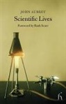 John Aubrey - Scientific Lives
