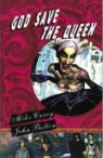 John Bolton, M. J. Carey, M. J. Bolton Carey, Mike Carey, Mike Bolton Carey - God Save the Queen