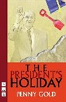 Penny Gold - President''s Holiday