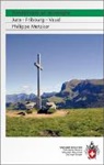 Philippe Metzker - Randonnées en montagne : Jura, Fribourg, Vaud