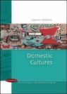 Joanne Hollows - Domestic Cultures