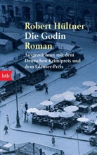 Robert Hültner - Die Godin