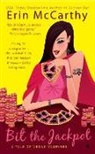 Erin McCarthy - Bit the Jackpot