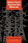Peter Meier, Mohan Munasinghe - Energy Policy Analysis and Modelling