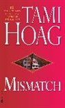 Tami Hoag - Mismatch