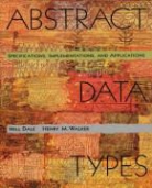 Dale, Nell Dale, Nell Walker Dale, Henry M Walker, Henry M. Walker - Abstract Data Types