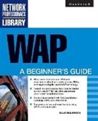 Dale Bulbrook - WAP, A Beginner's Guide