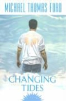 Michael Thomas Ford - Changing Tides