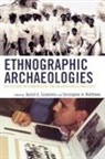 Christopher Castaneda. Quetzil E. (EDT)/ Matthews, Quetzil Castaneda, Quetzil E. Castaneda, Quetzil Castañeda, Christopher N Matthews, Christopher N. Matthews - Ethnographic Archaeologies