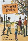 Benny Andrews, James Haskins, James/ Andrews Haskins, Jim Haskins, Benny Andrews - Delivering Justice