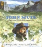 Kathryn Lasky, Kathryn/ Fellows Lasky, Stan Fellows - John Muir