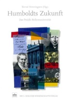 Bernd Henningsen - Humboldts Zukunft