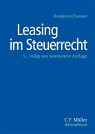 Bordewi, Arno Bordewin, Tonner, Norbert Tonner - Leasing im Steuerrecht