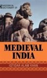 Iqtidar Alam Khan - Historical Dictionary Of Medieval India