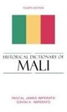 Gavin H. Imperato, Pascal James Imperato, Pascal James/ Imperato Imperato - Historical Dictionary of Mali