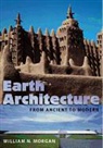 William N Morgan, William N. Morgan, University Press of Florida - Earth Architecture
