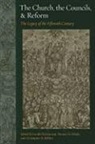 Gerald (EDT)/ Izbicki Christianson, Christopher M Belitto, Christopher M. Belitto, Christopher M. Bellitto, Gerald Christianson, Professor Gerald Christianson... - The Church, the Councils, & Reform