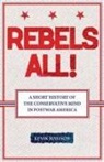 Kevin Mattson - Rebels All!