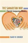 David W. Crocker - The Samaritan Way