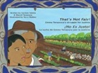 Carmen Tafolla, Carmen/ Teneyuca Tafolla, Sharyll Teneyuca, Terry Ybanez, Terry Ybáñez, Celina Marroquin - That's Not Fair!/ No Es Justo!
