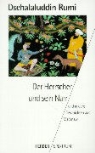 Dschalaloddin Rumi, Dschalaluddin Rumi - Der Herrscher und sein Narr