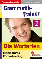 Friedhelm Heitmann - Kohls Grammatik-Trainer - 1: Die Wortarten