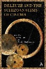 Ian Buchanan, Ian (EDT)/ Maccormack Buchanan, Patricia MacCormack, Ian Buchanan, Patricia MacCormack, David Savat - Deleuze and the Schizoanalysis of Cinema