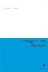James Luchte - Heidegger's Early Philosophy