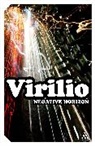 Paul Virilio - Negative Horizon